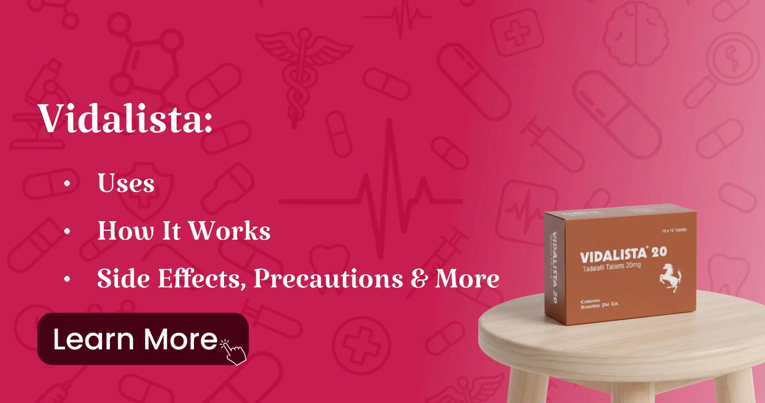 Vidalista Uses, How It Works, Side Effects, Precautions & More